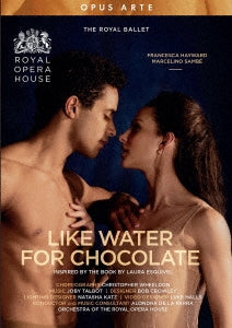 Ballet & Dances Classical - Like Water For Chocolate: Hayward Morera Hinkis Sambe Royal Ballet - Import DVD