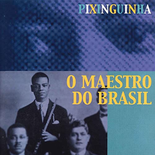 Pixinguinha - O Maestro Do Brazil - Japan CD