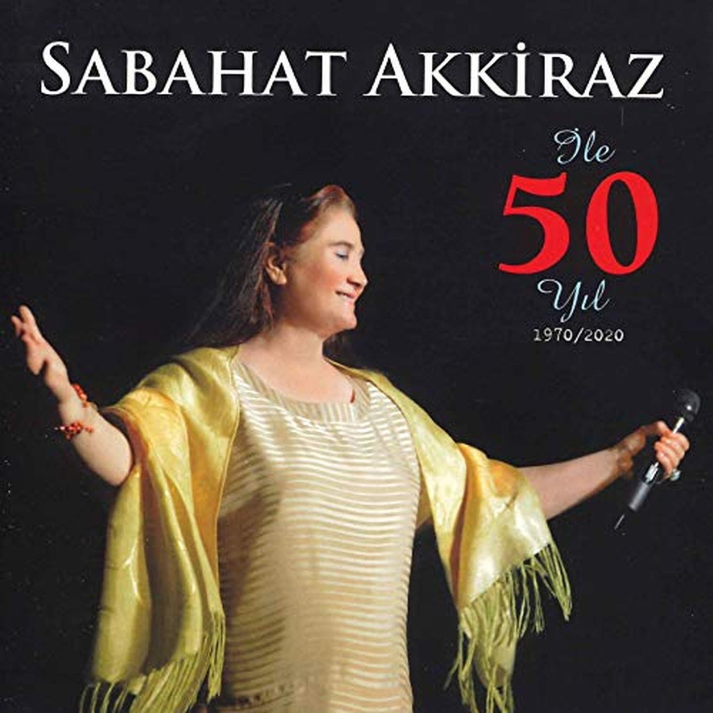 Sabahat Akkiraz - Sabahat Akkiraz Ile 50 Y?L - Import