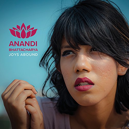 Anandi Bhattacharya - Joys Abound - Japan CD