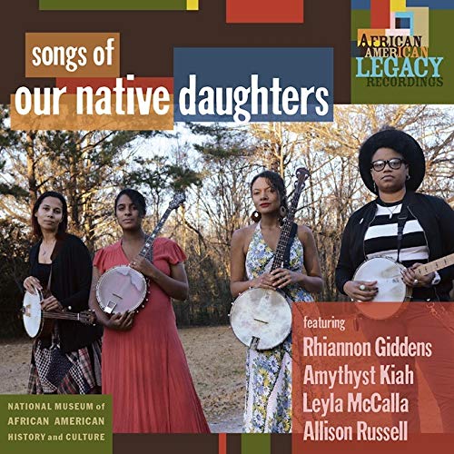 Our Native Daughters - Songs Of Our Native Daughters - Japan CD