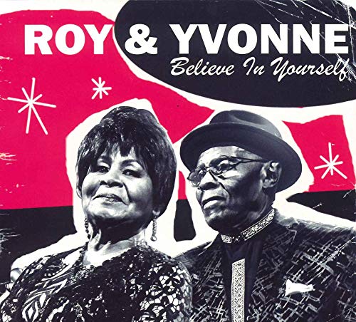 Roy & Yvonne - Believe In Yourself - Import CD