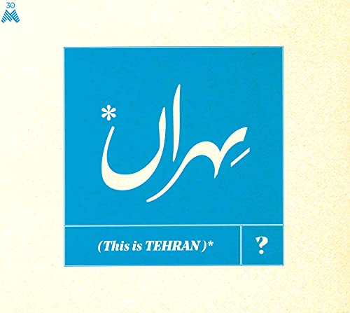 V.A. - This Is Tehran? - Import CD