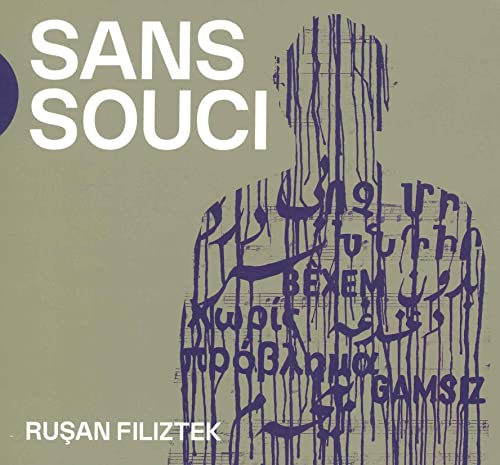 Rusan Filiztek - Sans Souci - Import CD