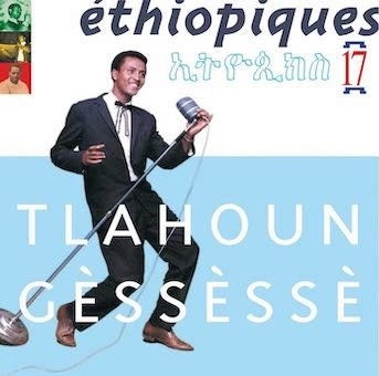Tlahoun Gessesse - Ethiopiques 17 - Japan CD