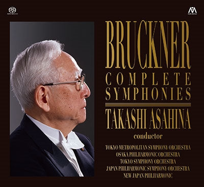 Takashi Asahina (conductor) / Osaka Philharmonic Orchestra - Bruckner: Complete Symphonies (Nos. 0-9), Adagio No. 2, Takashi Asahina Talks about Bruckner  - Japan 3 SACD
