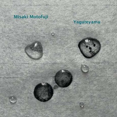 Misaki Motofuji - Yagateyamu - Japan CD