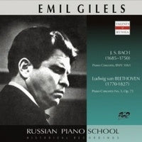 Emil Gilels - Russian Piano School - Emil Gilels - J.S. Bach, Beethoven - Import CD