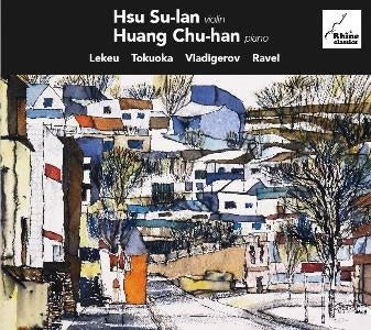 Huang Chochiao and Hsu Ju-Lien. - Lukas: Violin Sonatas - Import CD