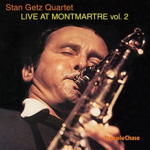 Stan Getz Quartet - Live at Montmartre, Vol. 2 - Japan  SACD Hybrid Limited Edition