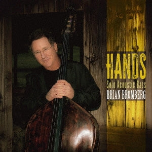 Brian Bromberg - Hands (45Rpm Vinyl)＜Total Production Limited Vinyl - Import Vinyl Record