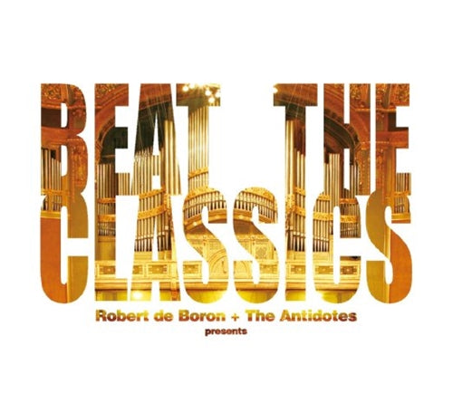 Robert de Boron - Beat The Classics - Japan CD