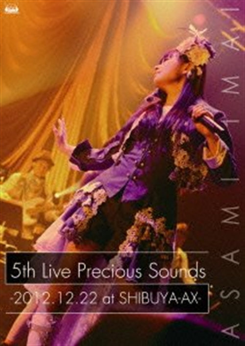 Asami Imai - Imai Asami 5th Live "Precious Sounds" - 2012.12.22 at SHIBUYA-AX  -  Japan  DVD