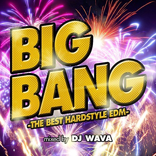 V.A. - Big Bang -Best Hardstyle Edm- - Japan  CD