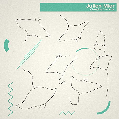 Julien Mier - Changing Currents - Japan CD