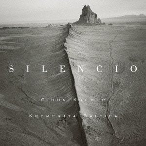 Gidon Kremer - SILENCIO(reissue) - Japan CD
