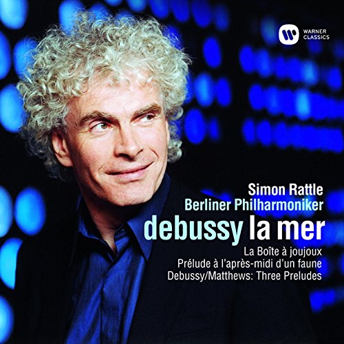 La Mer, Orchestral Works : Rattle / Berlin Philharmonic ‐Debussy (1862-1918) - Japan SACD Hybrid