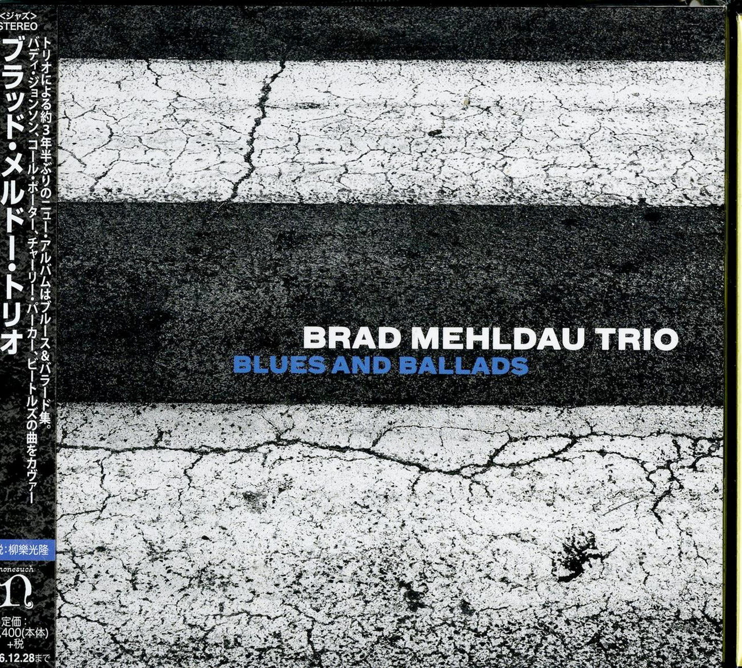 Brad Mehldau Trio - Blues And Ballads - Japan CD