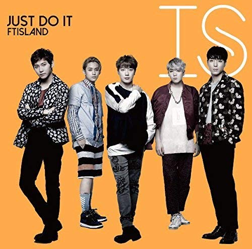 Ftisland - Just Do It (Type-B) - Japan  CD+DVD Limited Edition