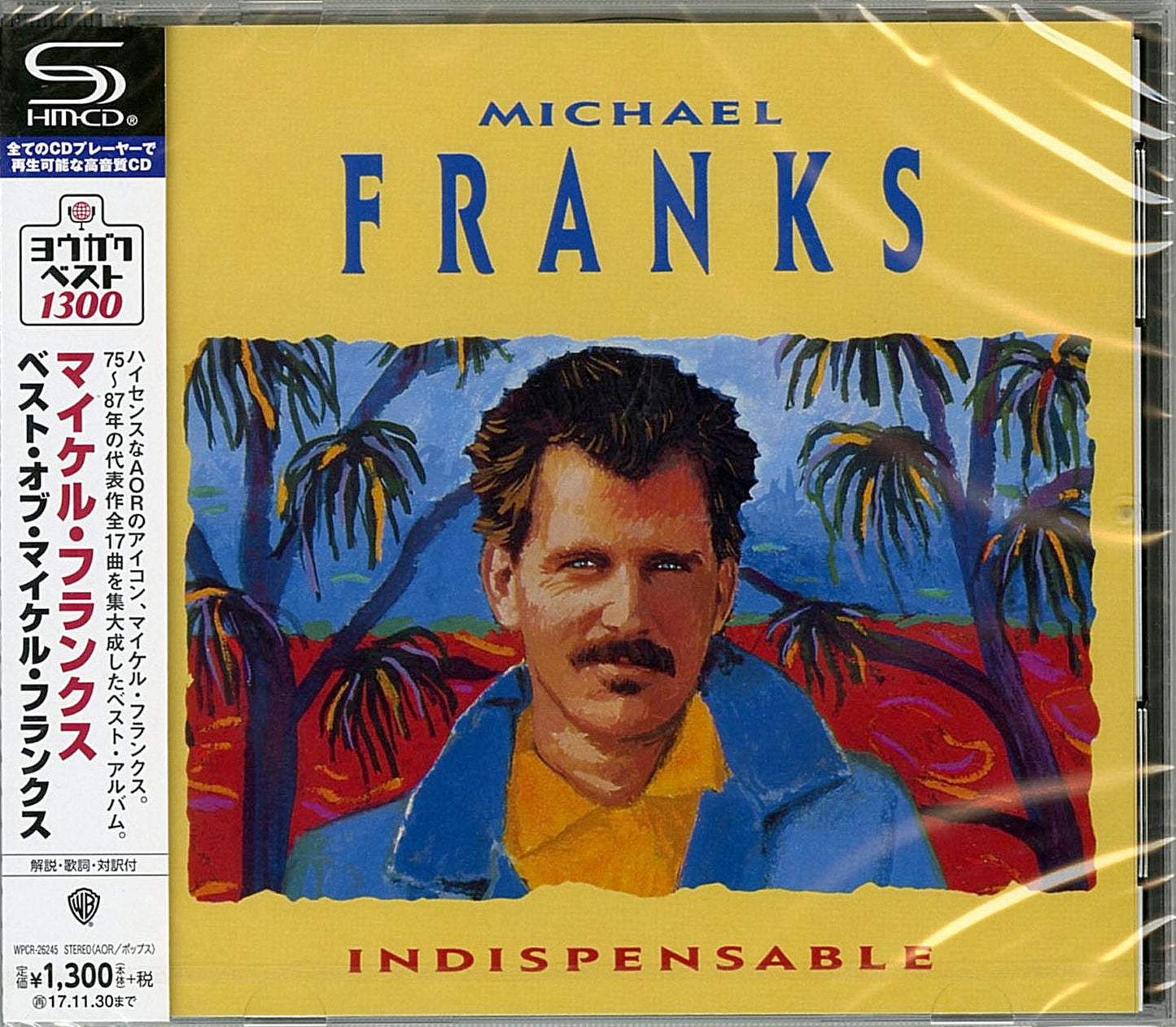 Michael Franks - Indispensable - Japan SHM-CD