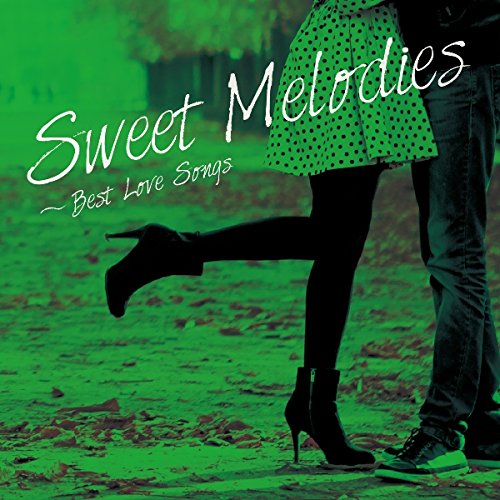 V.A. - Sweet Melodies Best Love Songs - Japan CD
