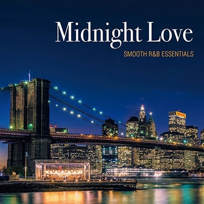 Various Artists - Midnight Love - SMOOTH R&B ESSENTIALS - Japan 2 CDs