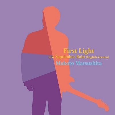 Makoto Matsushita - First Light / September Rain (English Version) - Japan 7’ Single Record