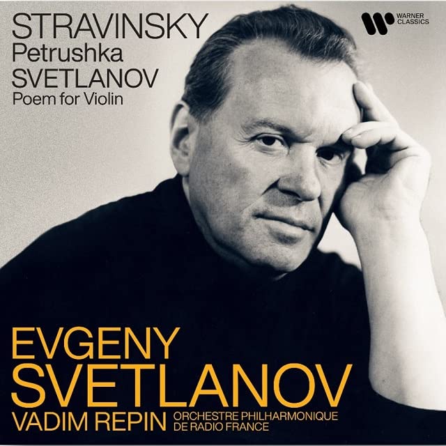 Stravinsky (1882-1971) - Stravinsky Petrushka, Svetlanov Poem : Evgeny Svetlanov / French Radio Philharmonic, Vadim Repin(Vn) - Import CD