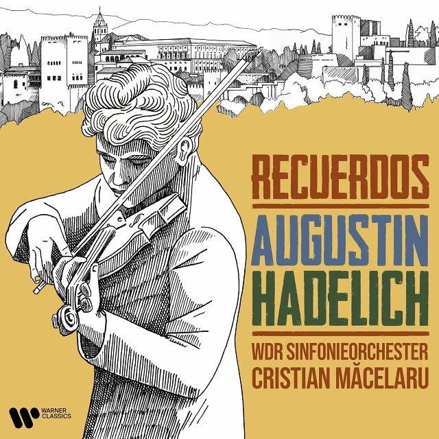 Augustin Hadelich, Christian Macheleid, Cologne WDR Symphony Orchestra - Recuerdos -Prokofiev, Britten, etc : Augustin Hadelich(Vn)Cristian Macelaru / Cologne WDR Symphony Orchestra - Import CD