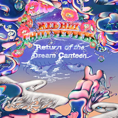Red Hot Chili Peppers - Return Of The Dream Canteen  - Japan CD Bonus Track