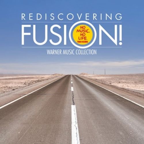 Various Artists - REDISCOVERING FUSION! - Japan  WARNER MUSIC COLLECTION＜Ltd/Ed＞ SHM-CD