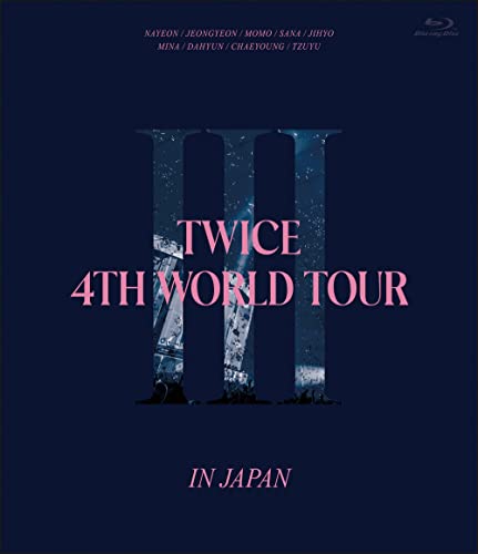 TWICE  - TWICE 4TH WORLD TOUR 'III' IN JAPAN - Japan Blu-ray Disc