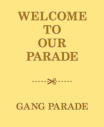 Gang Parade - WELCOME TO OUR PARADE - Japan 2CD+2Blu-ray Disc+BOOK 