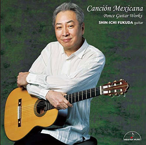 Shinichi Fukuda - Cancion Mexicana-Guitar Works - Japan  CD