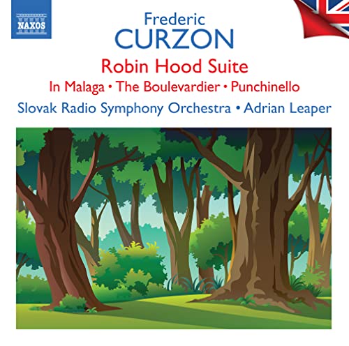 Curzon, Frederic (1899-1973) - Robin Hood Suite, In Malaga, Etc: Leaper / Slovak Rso Capova(P) - Import CD