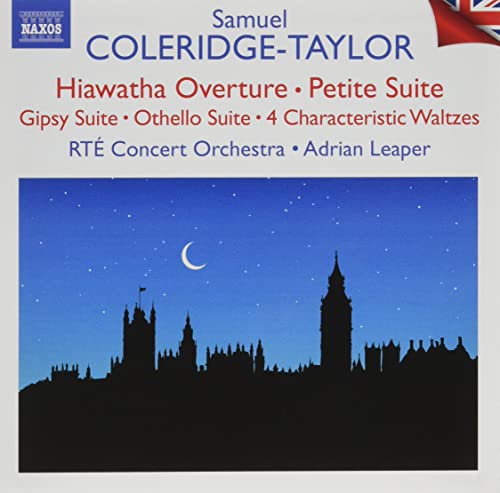 Coleridge-Taylor (1875-1912) - Hiawatha Overture, Petite Suite: Leaper / Rte Concert O - Import CD