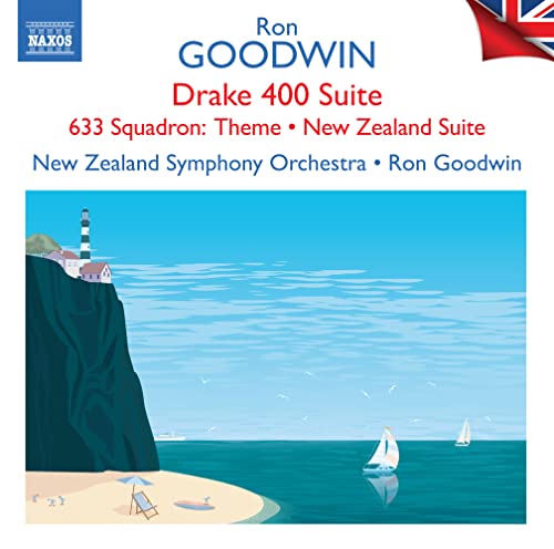 Goodwin, Ron (1925-2003) - Drake 400 Suite, 633 Squadron, Etc: Goodwin / New Zealand So - Import CD