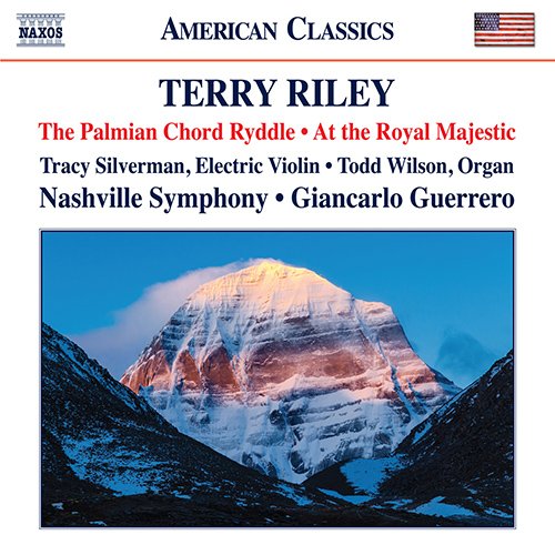 Riley, Terry (1935-) - The Palmian Chord Ryddle : G.Guerrero / Nashville SO, Silverman(El-vn)T.Wilson(Organ) - Import CD