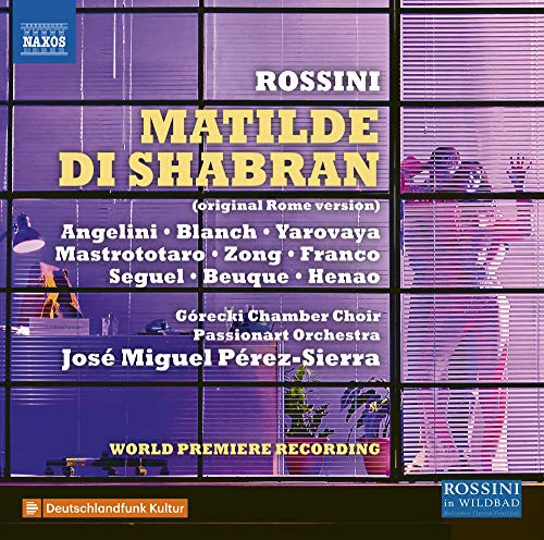 Rossini (1792-1868) - Matilde di Shabran : Perez-Sierra / Krakow Passionart Orchestra, Angelini, S.Blanch, etc (2019 Stereo)(3CD) - Import 3 CD
