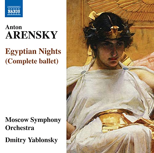 Arensky, Anton (1861-1906) - Egyptian Nights: Yablonsky / Moscow So - Import CD