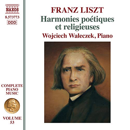 Liszt (1811-1886) - Complete Piano Works Vol.53 -Harmonies Poetiques et Religieuses 1847 version : Wojciech Waleczek - Import CD