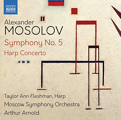 Mosolov, Alexander (1900-1973) - Symphony No.5, Harp Concerto : A.Arnold / Moscow So, T.A.Fleshman(Hp) - Import CD