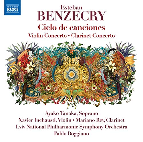 Benzecry, Esteban (1970-) - Ciclo de Canciones, Violin Concerto, Clarinet Concerto : Ayako Tanaka(S)Inchausti(Vn)M.Rey(Cl)Boggiano / Lviv National Philharmonic - Import CD
