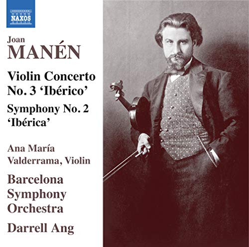 Manen, Joan (1883-1971) - Violin Concerto No.3, Symphony No.2 : Valderrama(Vn)Darrell Ang / Barcelona So (2CD) - Import 2 CD