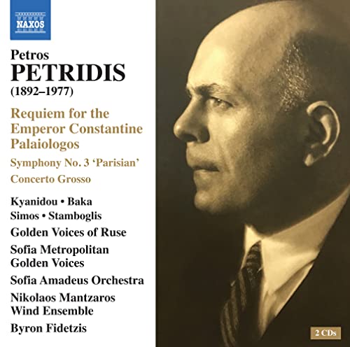 Petridis, Petros (1892-1977) - Requiem For The Emperor Constantine Palaiologos: Fidetzis / Sofia Amadeus O Ruse Sofia Golden Voices Etc - Import 2 CD