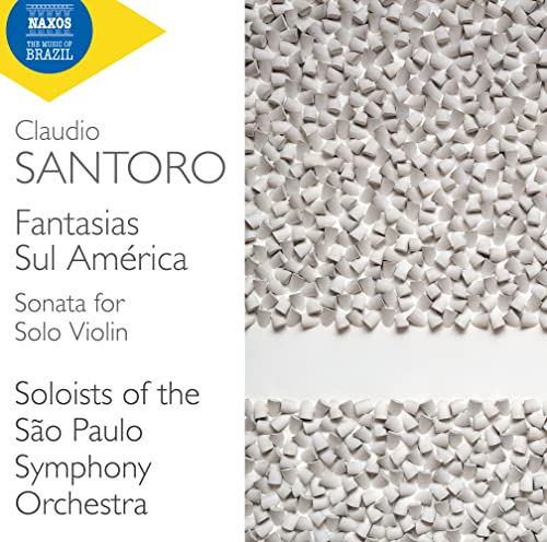 Santoro, Claudio (1919-1989) - Fantasias Sul America, Sonata For Solo Violin: Soloists Of Sao Paulo So Baldini(Vn) - Import CD