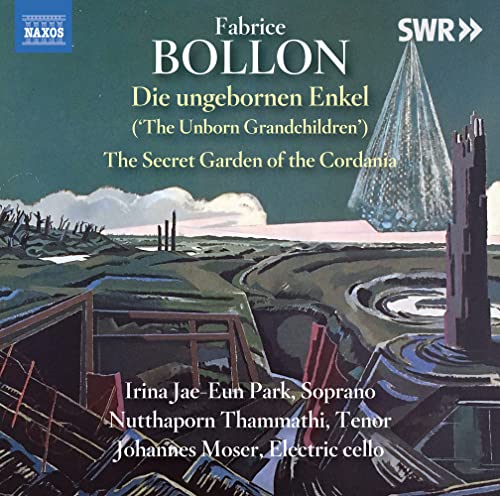 Bollon, Fabrice (1965-) - Die Ungebornen Enkel, etc : Irina Jae-Eun Park(S)Thammathi(T)Johannes Moser(El-vc) - Import CD