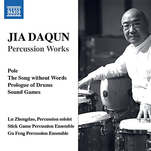 Jia Daqun (1955-) - Percussion Works: Lu Zhengdao(Perc)Stick Game Percussion Ensemble Etc - Import CD