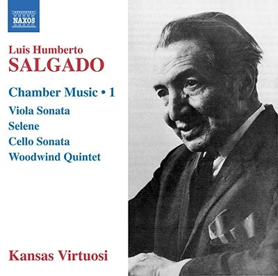 Salgado, Luis Humberto (1903-1977) - Chamber Works Vol.1 : Kansas Virtuosi - Import CD