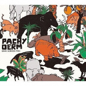 David Gordon - Pachyderm - Import Japan Ver CD